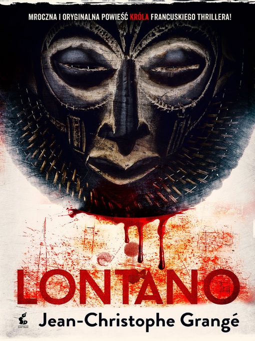 Title details for Lontano by Jean-Christophe Grangé - Available